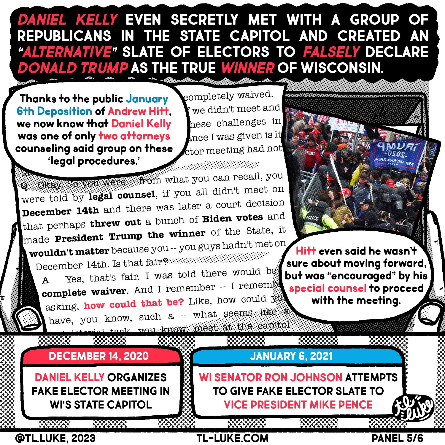 Panel 5 of "Our Path to a Better Wisconsin" comic. This one explains Daniel Kelly's involvement orchestrating the 2020 fake WI elector slate.
