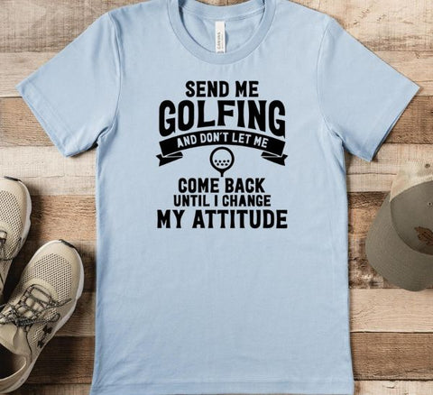 Send Me Golfing Shirt
