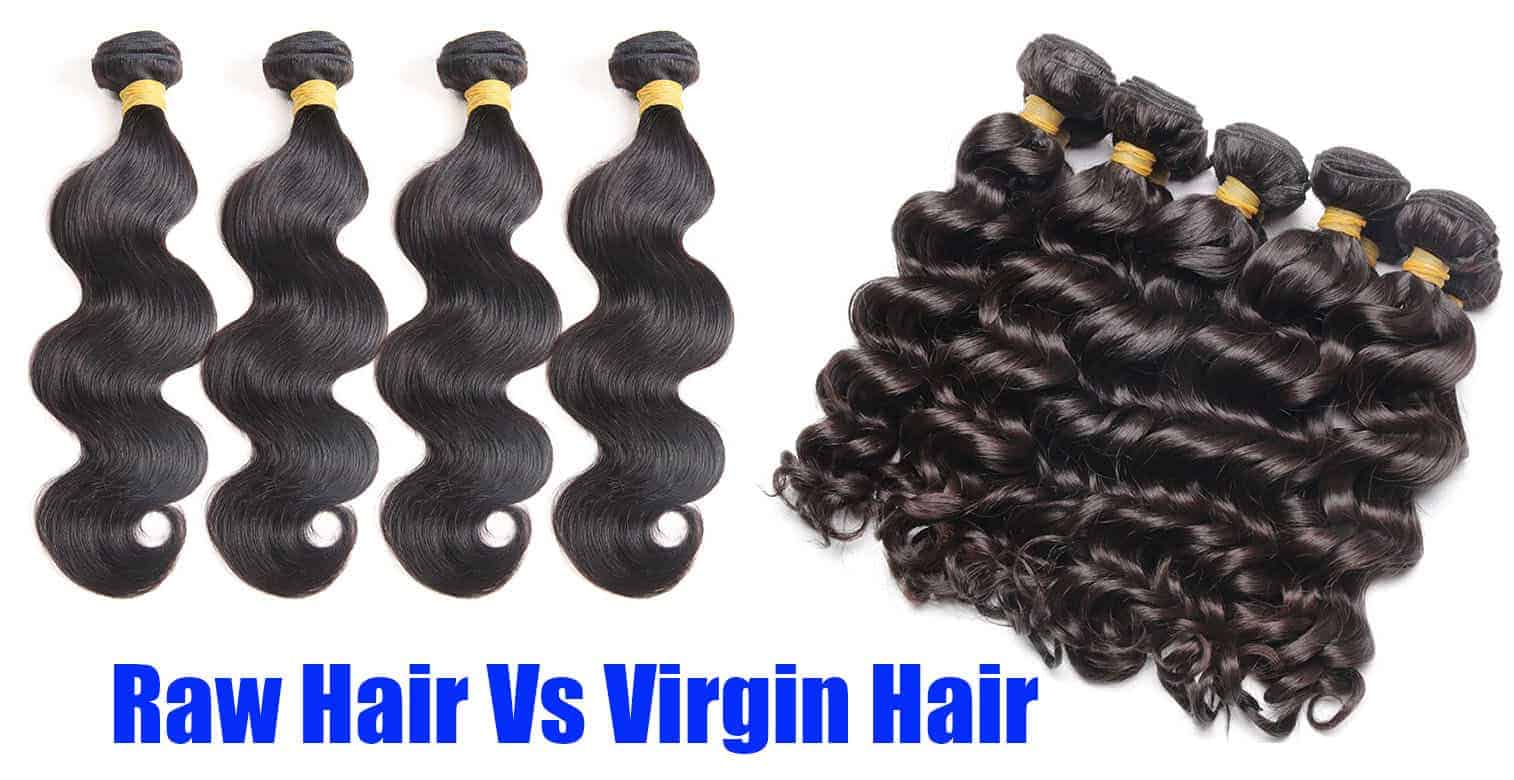 Raw Hair or Virgin Hair
