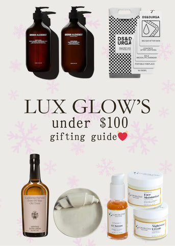 Lux Glow Holiday Gift Guide UNDER $100!