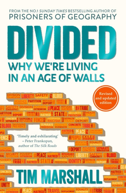 Divided : Why We're Living in an Age of Walls-9781783963973