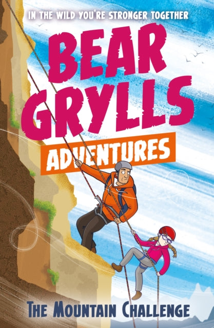 A Bear Grylls Adventure 10: The Mountain Challenge-9781786960566