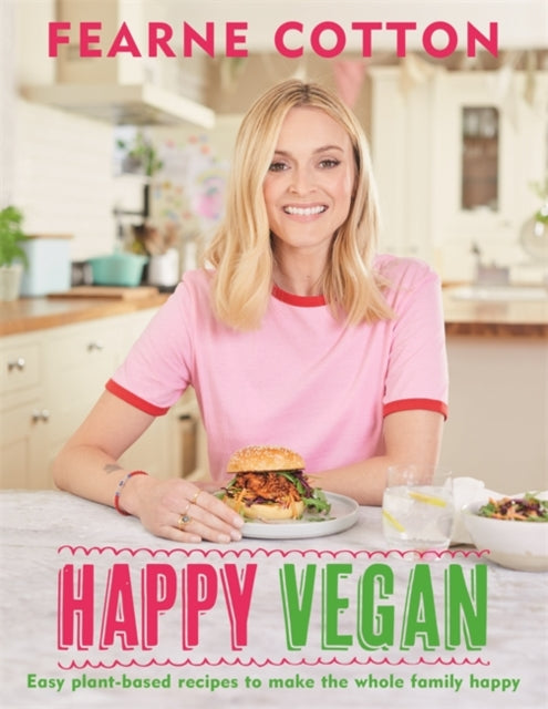 Happy Vegan : Easy plant-based recipes to make the whole family happy-9781841882895