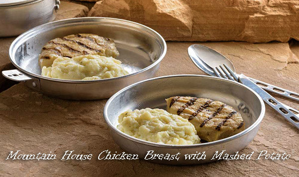 Mountain House chicken breast and mashed potatoes