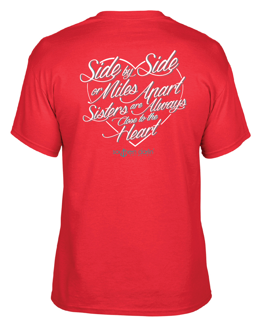 Southern Darlin Sisters are Always Close to the Heart Sister Bright Gi ...