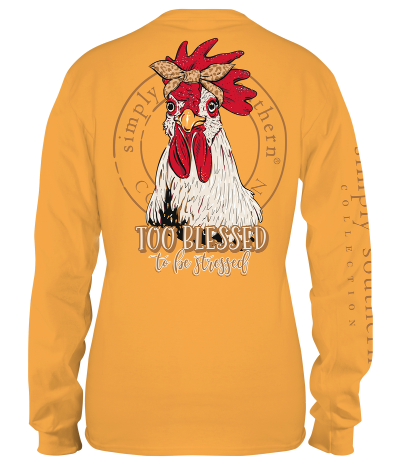 Simply Southern Too Blessed Chicken Long Sleeve T-Shirt - SimplyCuteTees