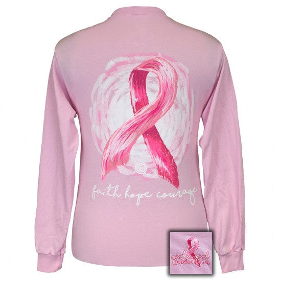 Girlie Girl Originals Faith Hope and Courage Breast Cancer Long Sleeve ...