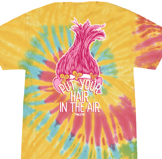 Sassy Frass Put Your Hair in the Air Trolls Tie Dye T-Shirt