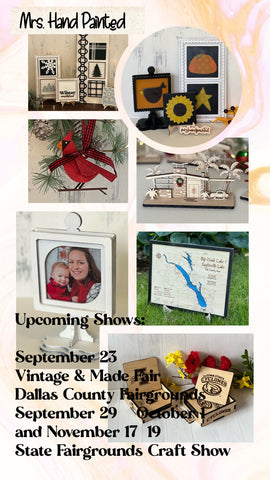 Mrs. Hand Painted Fall show dates