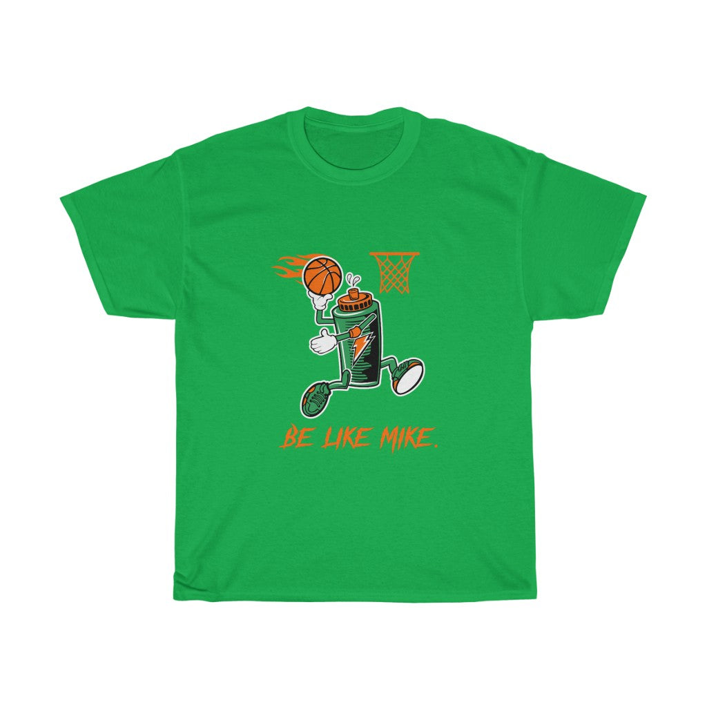 be like mike tshirt