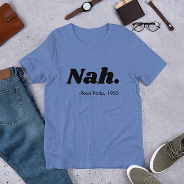 "Nah" Rosa Parks Short-Sleeve Unisex T-Shirt