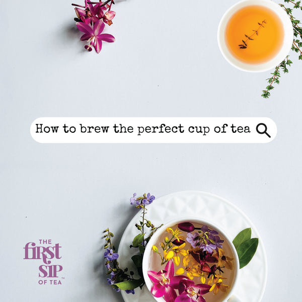 How to brew the perfect cup of tea blog post