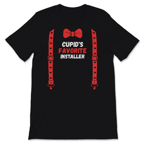Valentines Day Shirt Cupid's Favorite Installer Funny Red Bow Tie
