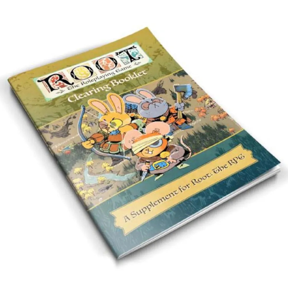Root The Roleplaying Game: The Clearing Booklet