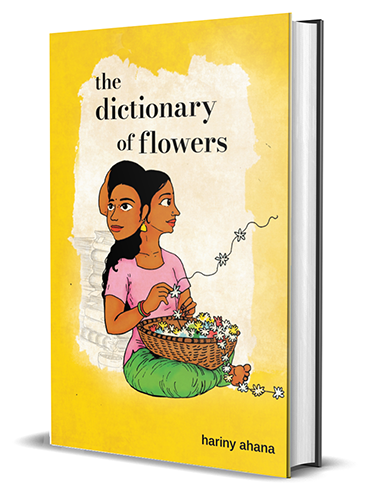 The dictionary of flowers | Hariny ahana | rohit bhasi | indigoranges