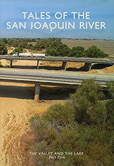 Tales of the San Joaquin