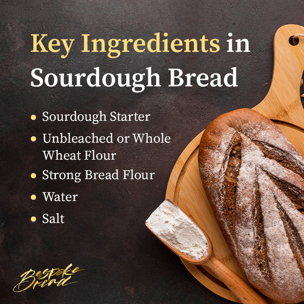 Key Ingredients-Sourdough bread Singapore