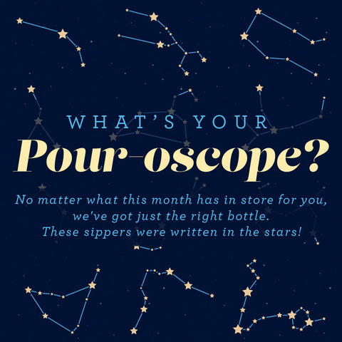 What's Your Pour-oscope