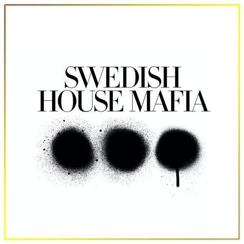 Swedish House Mafia