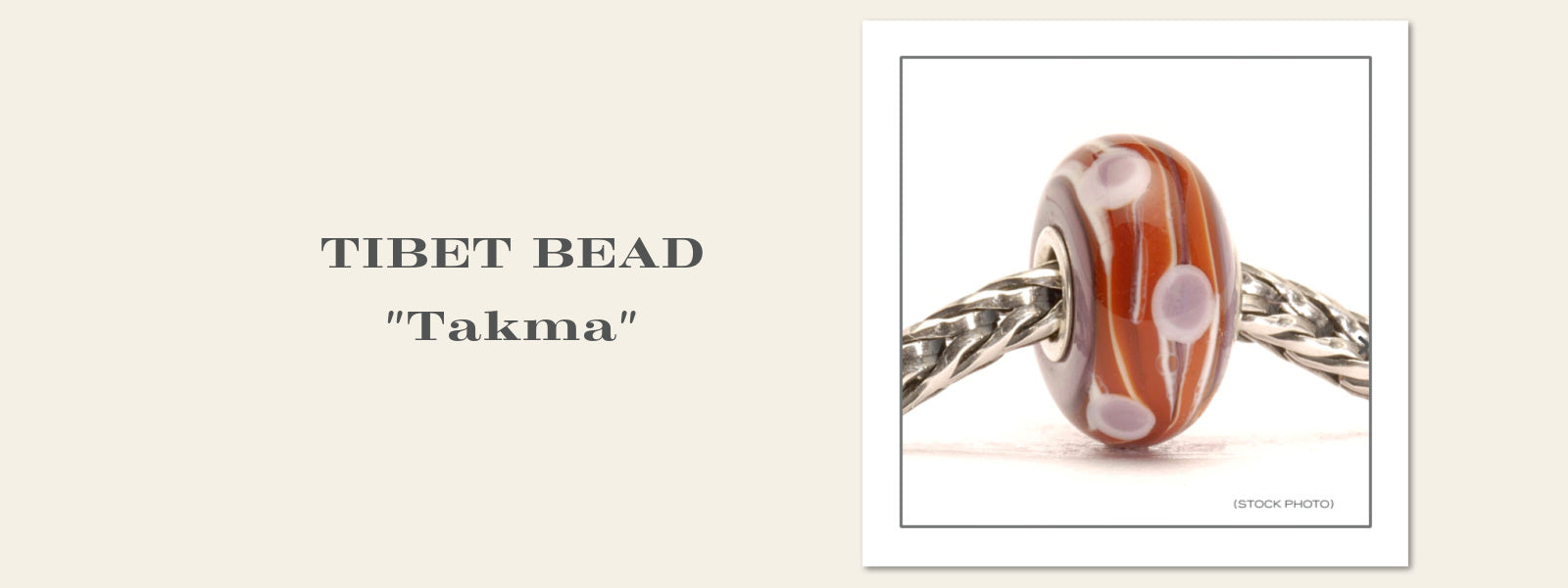 The TAKMA bead is part of the rare Trollbeads Tibet Collection which is available at Suzie Q Studio.​​