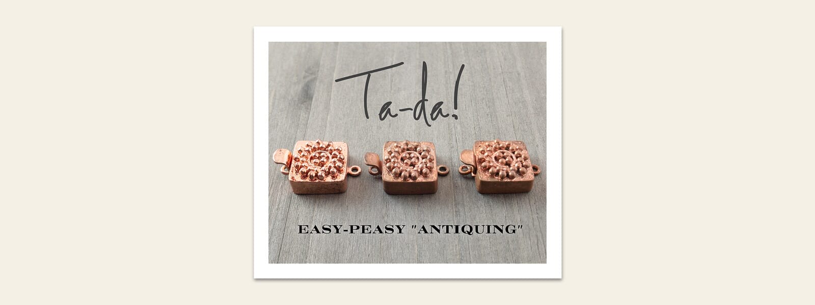 Learn an easy DIY technique to create an antique finish for Suzie Q Studio copper box clasps or other jewelry items, before and after.