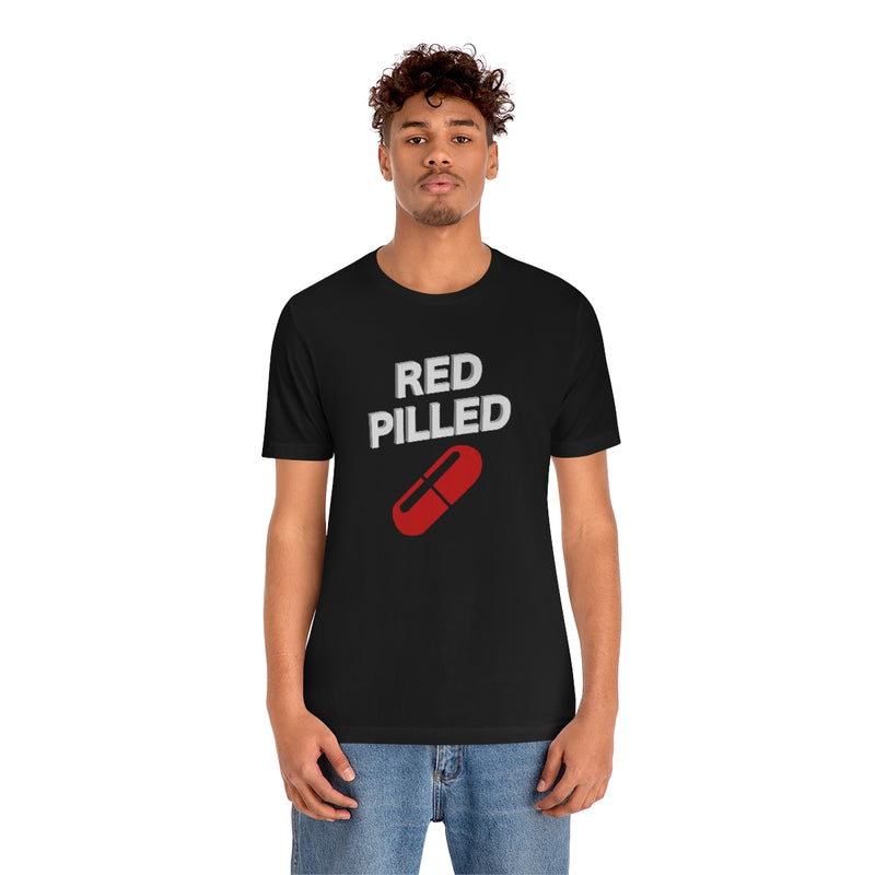 Red Pilled T-Shirt – Dryp Factory