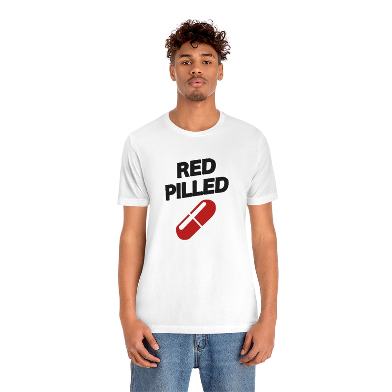 Red Pilled T-Shirt – Dryp Factory