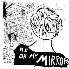 Current Joys - Me Oh My Mirror (Vinyl LP)