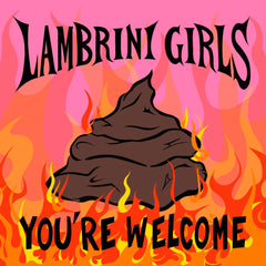 Lambrini Girls - You're Welcome