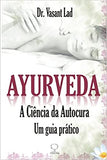 ayurveda ciencia da autocura