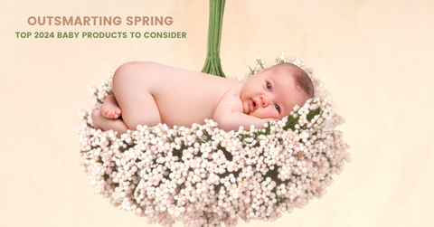 A baby lying on its stomach. A text overlay reads "Outsmarting Spring: Top 2024 Baby Products to Consider"