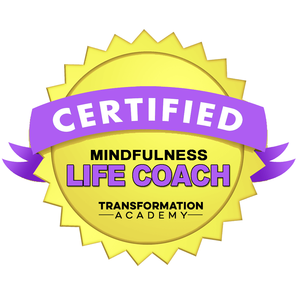 Mindfulness Life Coach Certification – Transformation Academy