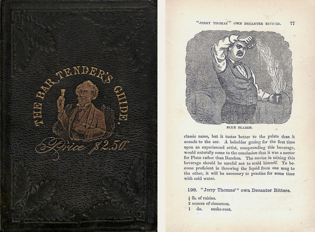 Manhattan Cocktail History - Jerry Thomas authored the first bartenders guide in 1862