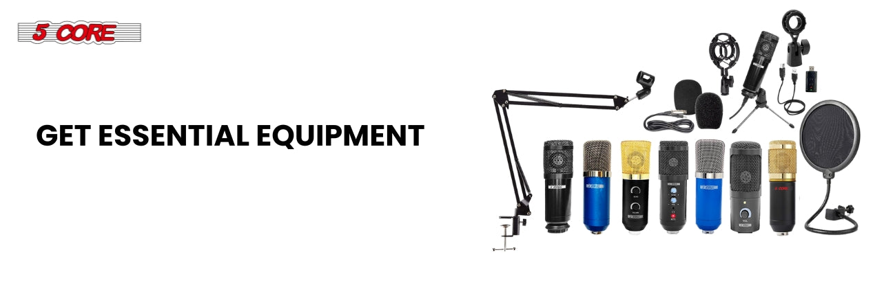 Get essential equipment
