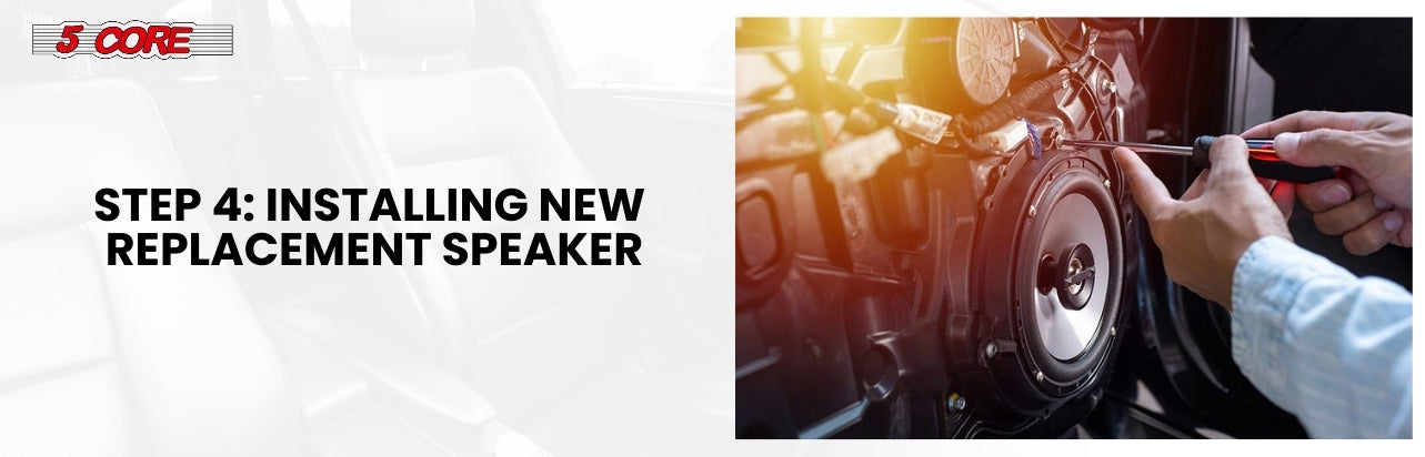 Installing New Replacement Speaker:
