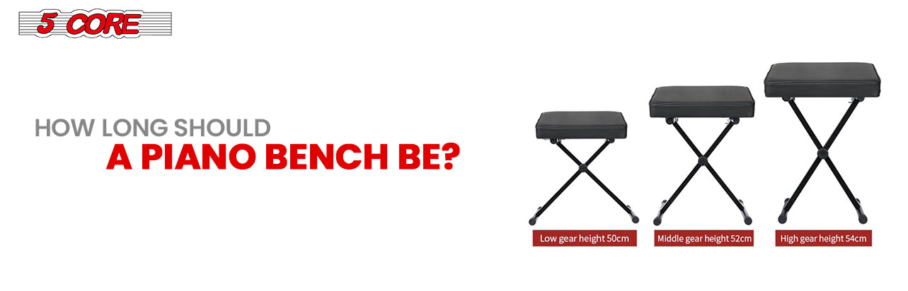 How long should a piano bench be?