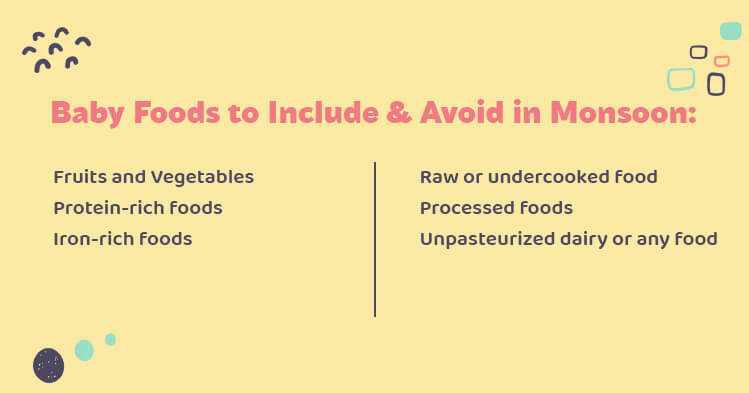 Types of Baby Foods to Include and Avoid During Monsoon Season