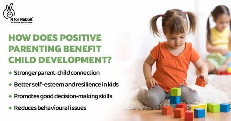Benefits of Positive Parenting