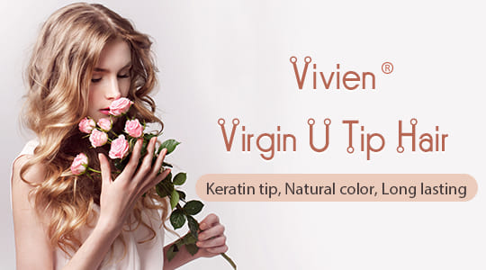 vivien u tip hair 100% real hair extensions