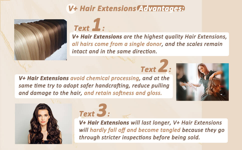 v+ Hair Extensions Advantages