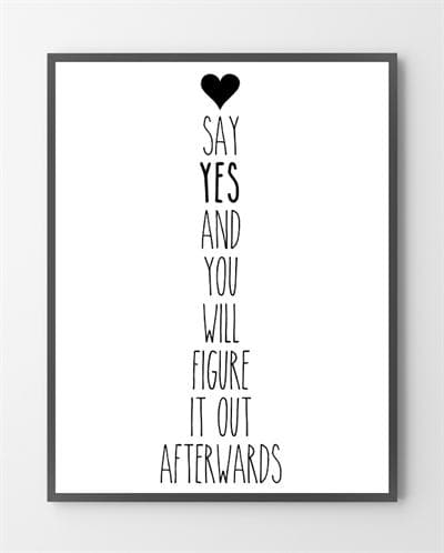 Se Kunst plakat - Say yes - 30x40 cm. hos Liseborg