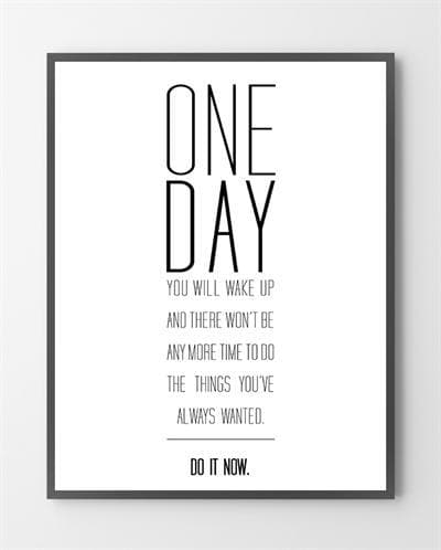 Se Plakat med tekst - One day - 30x40 cm. hos Liseborg