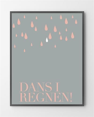 Plakat shop - Dans i regnen! - 30x40 cm.