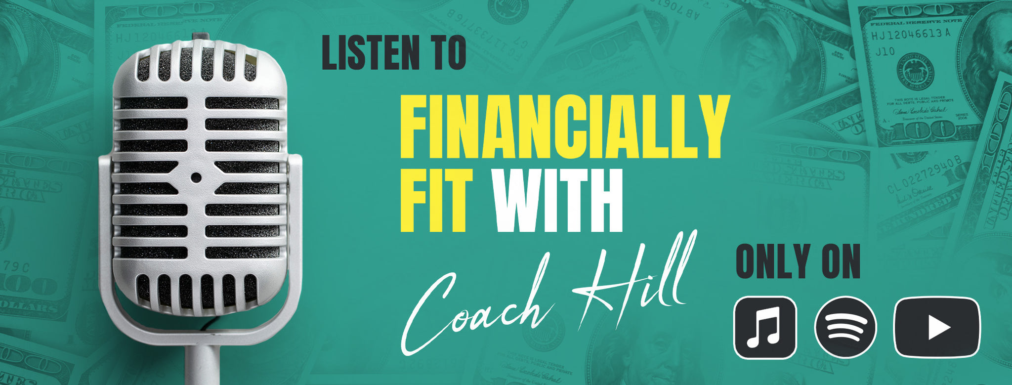 Listen to Financially Fit With Coach Hill