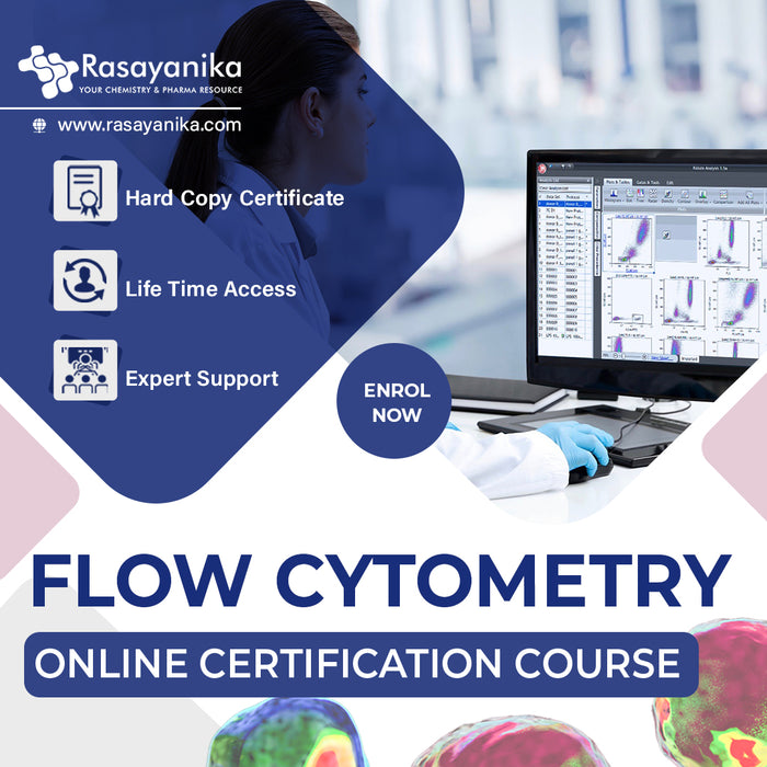 Flow Cytometry Technique Online Certification Course — Rasayanika