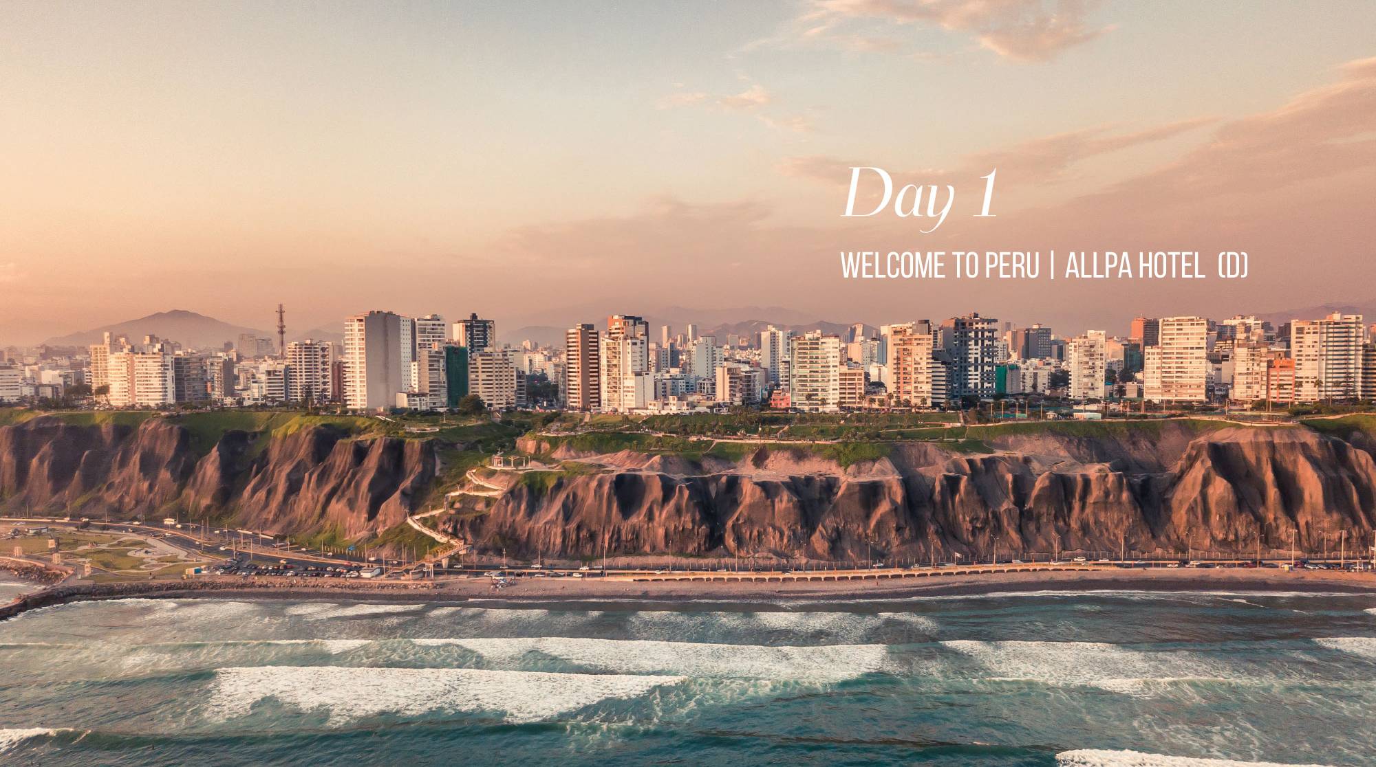day1-Welcome-to-peru