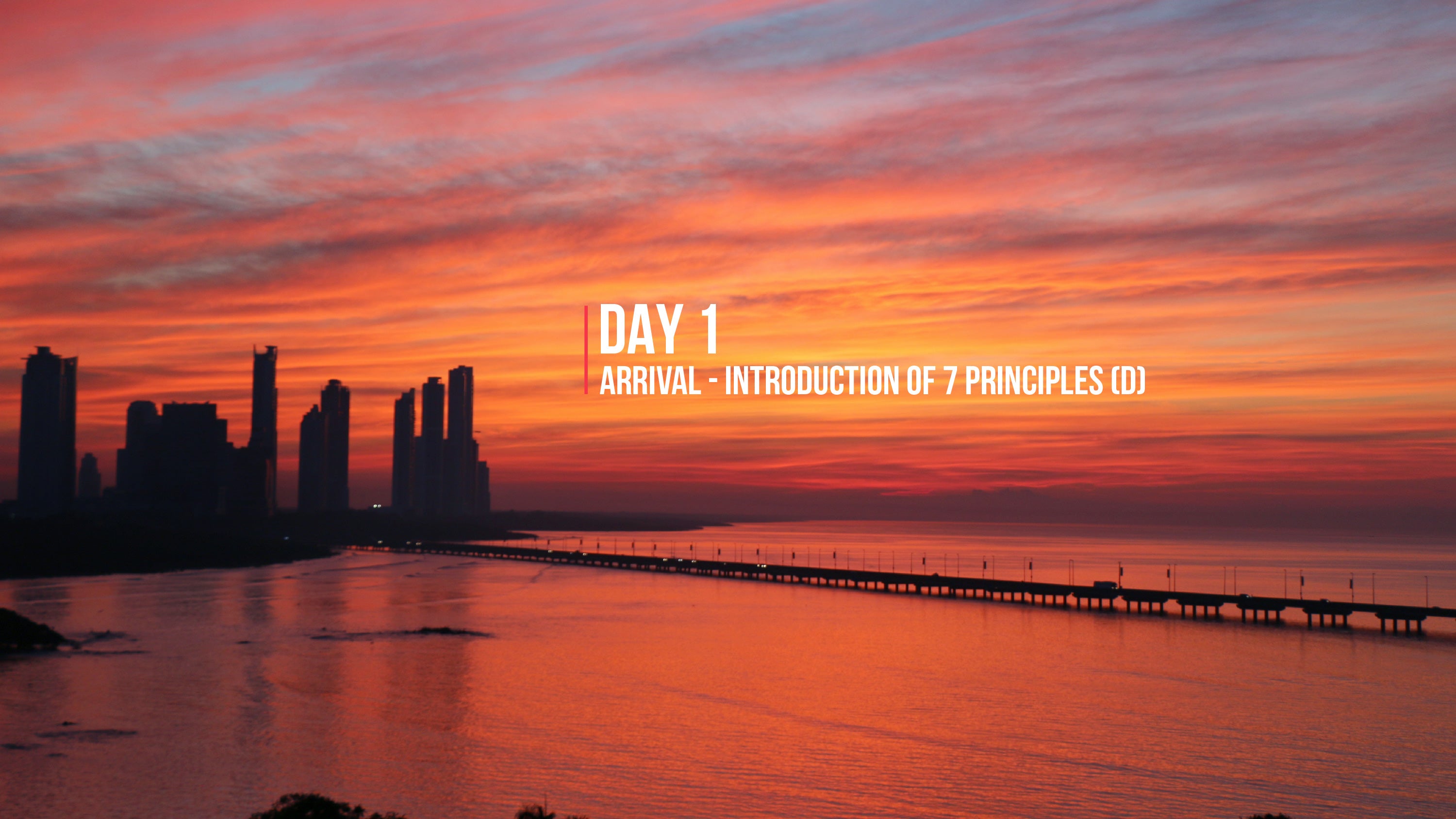 day1-arrival-introduction-of-7-principles-slide