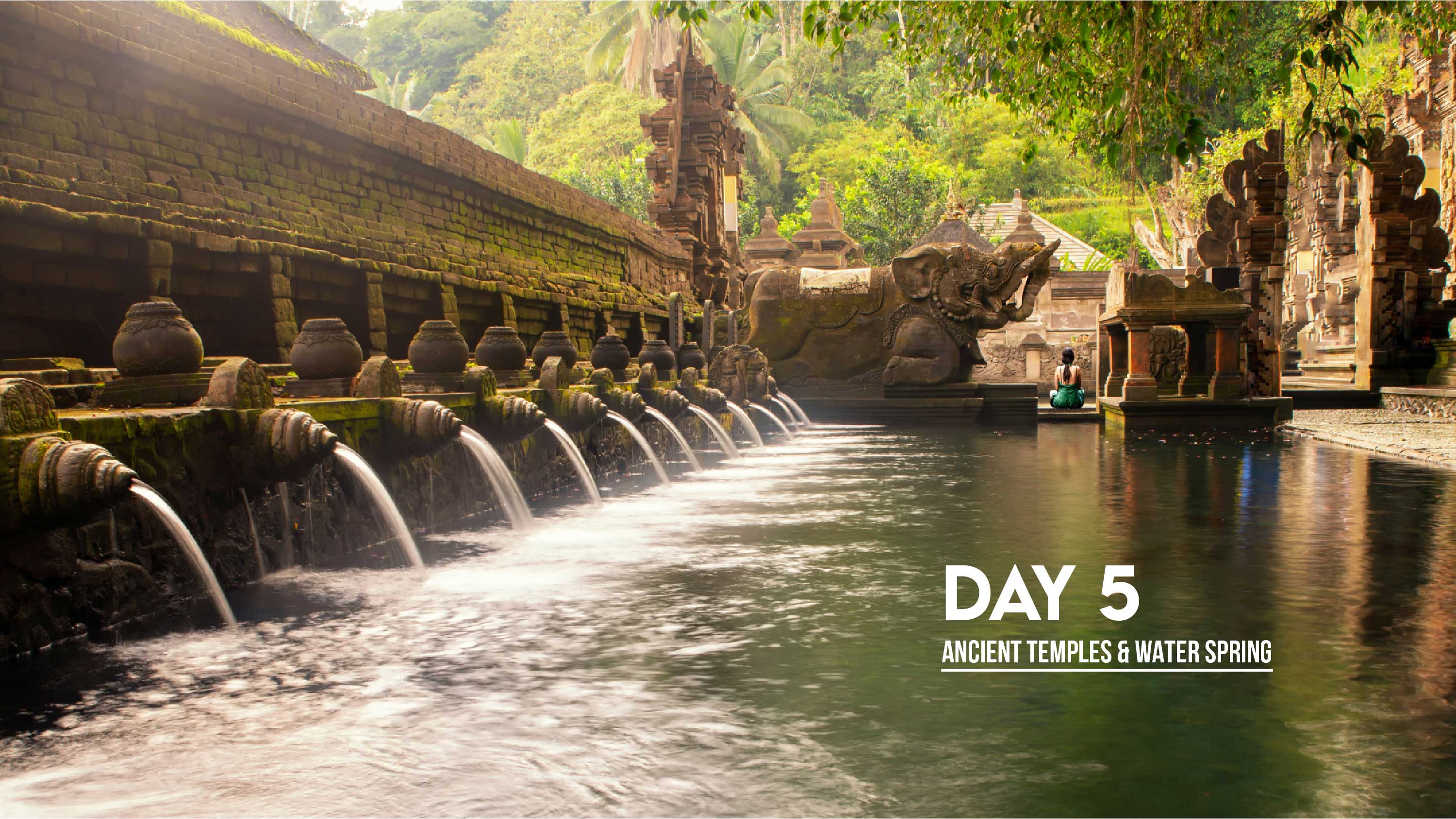 day5-ancient-temples-&-water-spring