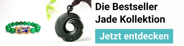 Die Bestseller Jade Kollektion