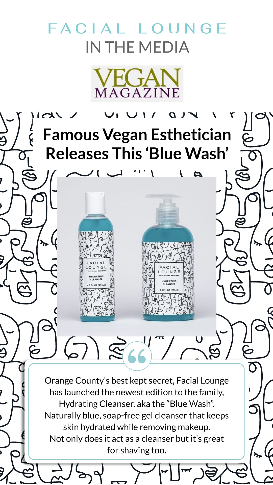 Featured in Vegan Magazine: Famous Vegan Esthetician Releases This 'Blue Wash'